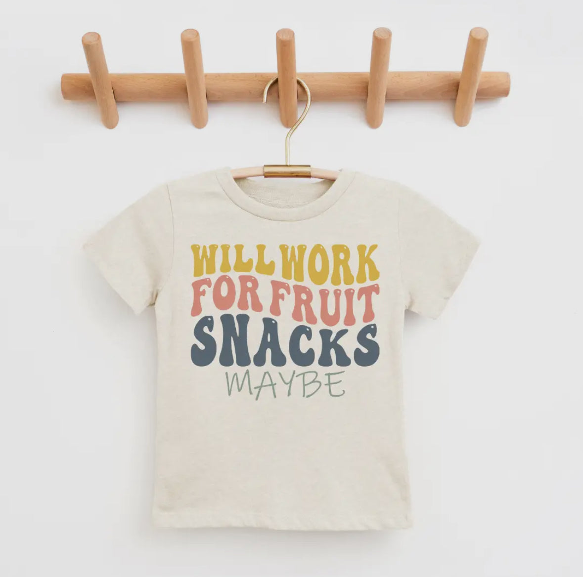 Will Work For Fruit Snacks